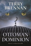 Ottoman Dominion Empires of Armageddon 3